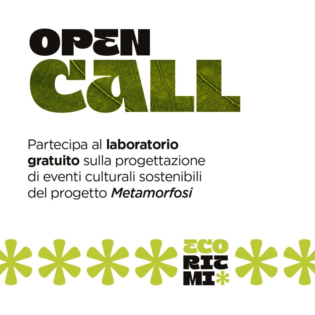 Ecoritmi - call nazionale operatori dello spettacolo - Progetto Metamorfosi